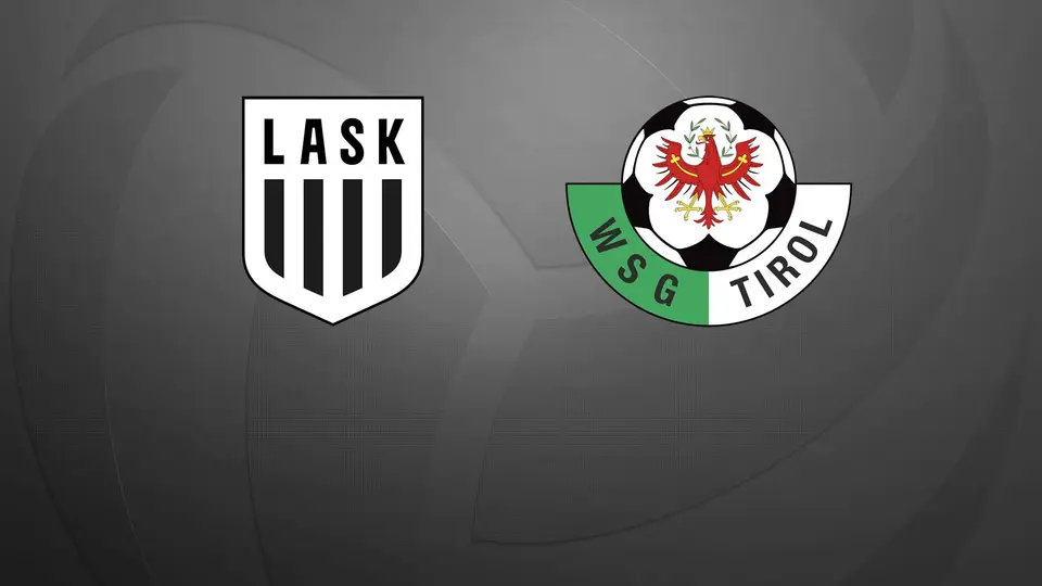 LASK – WSG Tirol – ADMIRAL Bundesliga live bei WOW
